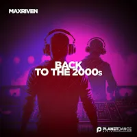 Maxriven — Back To The 2000S — обложка