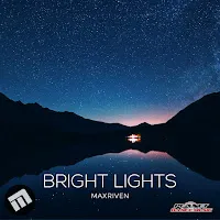 Maxriven — Bright Lights — обложка