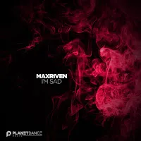 Maxriven — I'm Sad — обложка