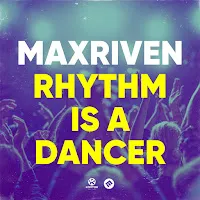Maxriven — Rhythm Is A Dancer (Extended Mix) — обложка