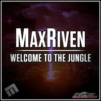 Maxriven — Welcome To The Jungle — обложка